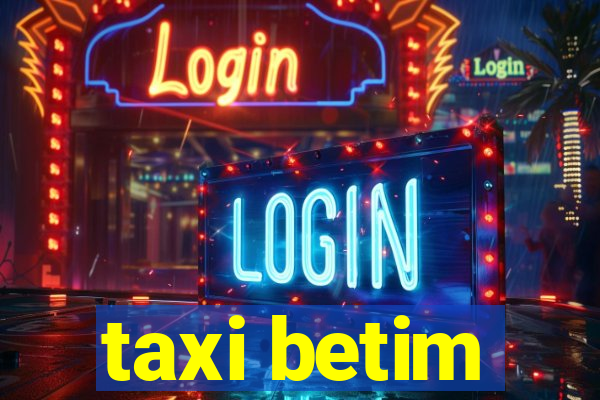 taxi betim